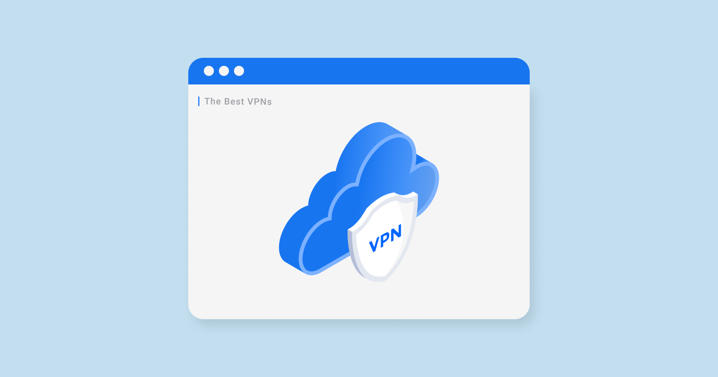 TOP 10 VPN Companies 2022:  List of VPN Providers with Best Deals